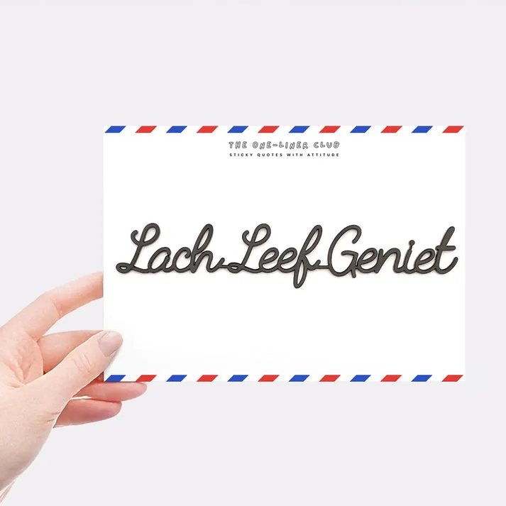 Lach Leef Geniet