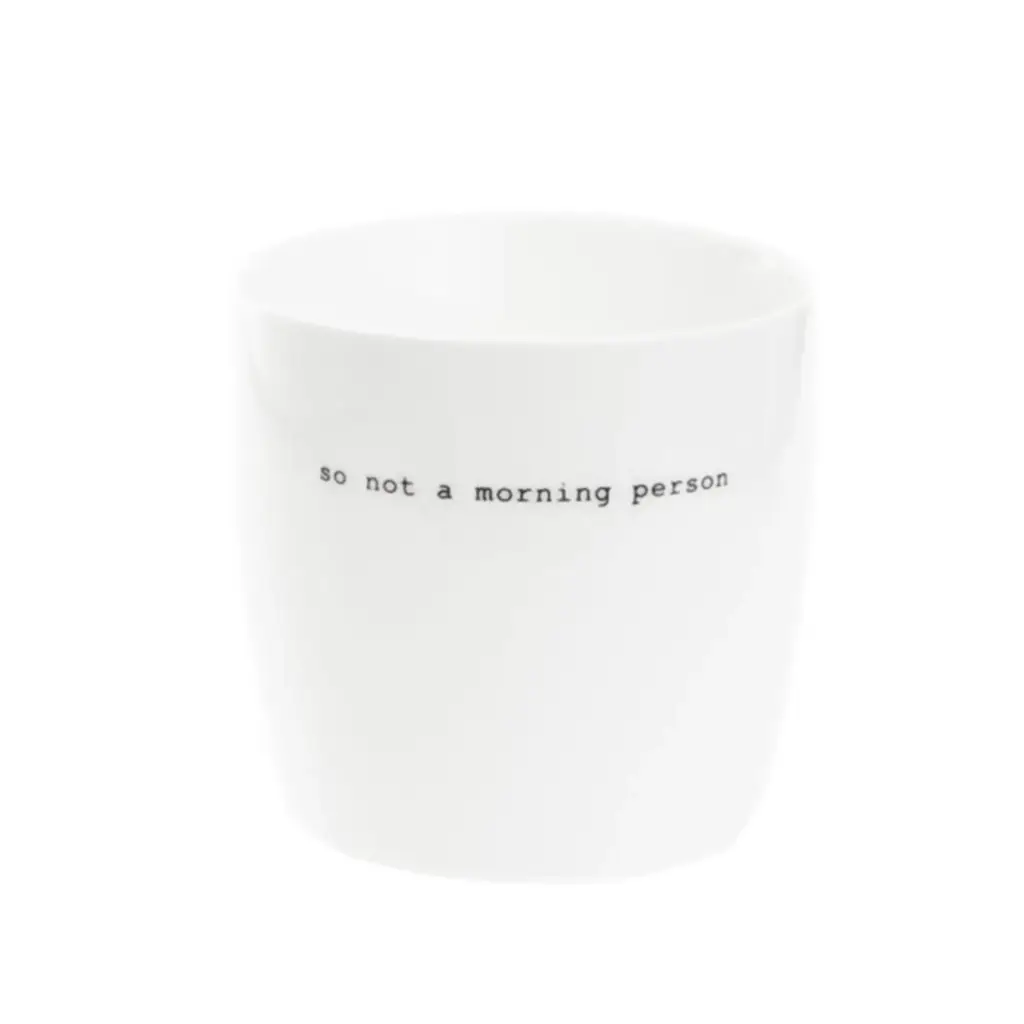 Koffietas  so not a morning person