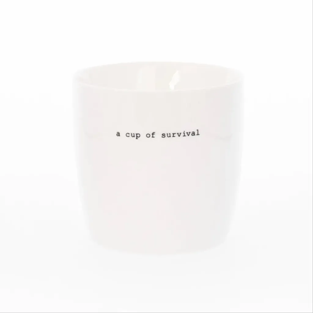 Tas a cup of survival