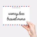 Worry less travel more