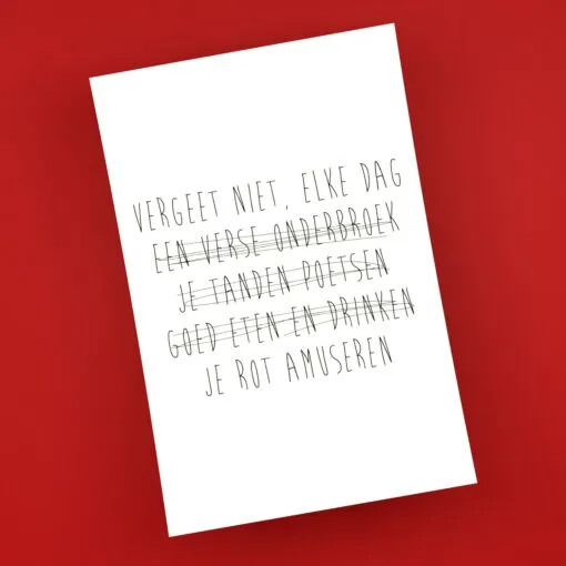 Vergeet niet elke dag