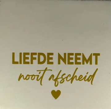 liefde neemt nooit afscheid creme/goud