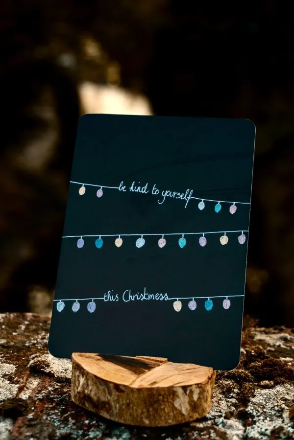 be kind to yourself this Christmess