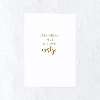 Veel geluk in je nieuwe nestje