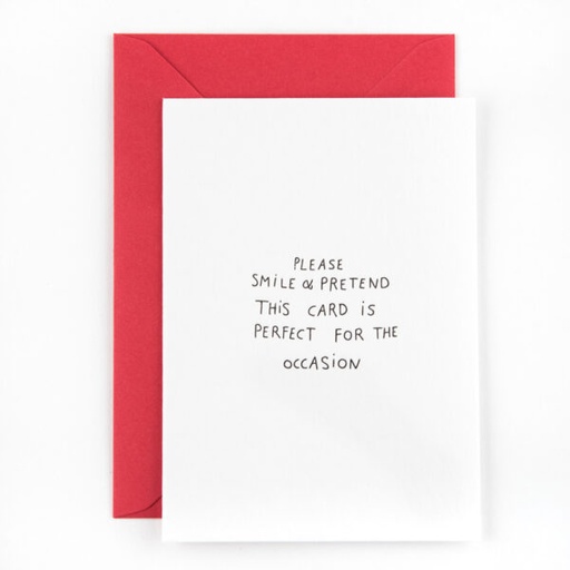 Please smile and pretend