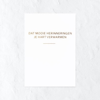 Dat mooie herinneringen je hart verwarmen